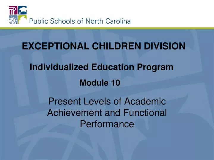 present levels of academic achievement and functional performance
