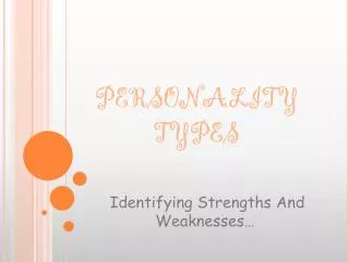 PERSONALITY TYPES