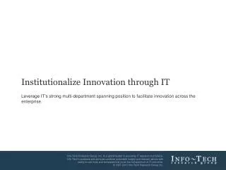 Institutionalize Innovation through IT