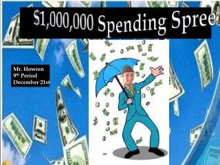 $1,000,000 Spending Spree