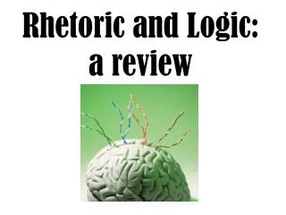 Rhetoric and Logic: a review