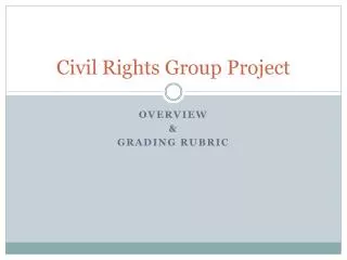 Civil Rights Group Project