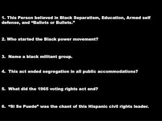 2. Who started the Black power movement?
