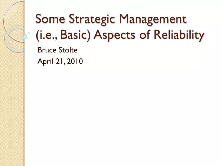 some strategic management i e basic aspects of reliability
