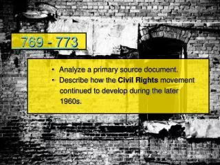 Analyze a primary source document. Describe how the Civil Rights movement