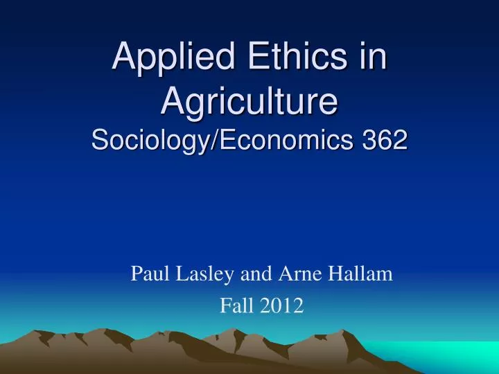 applied ethics in agriculture sociology economics 362