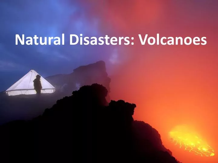 natural disasters volcanoes