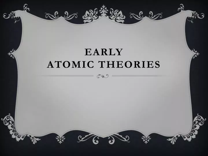 early atomic theories