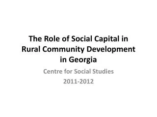 The Role of Social Capital in Rural Community Development in Georgia