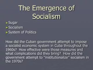 The Emergence of Socialism