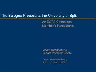 The Bologna Process at the University of Split