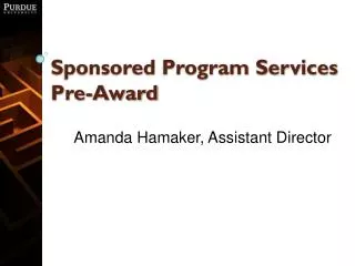 Sponsored Program Services Pre-Award
