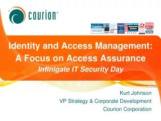 Identity and Access Management: A Focus on Access Assurance Infinigate IT Security Day