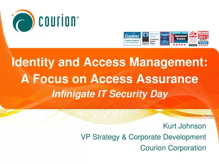 identity and access management a focus on access assurance infinigate it security day