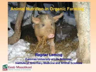 Ragnar Leming Estonian University of Life Sciences,