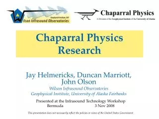 Chaparral Physics Research