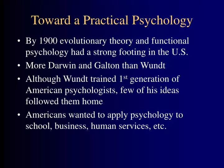 toward a practical psychology
