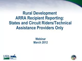 Rural Development ARRA Recipient Reporting: