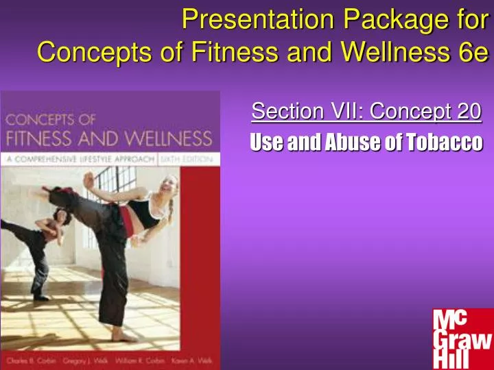 presentation package for concepts of fitness and wellness 6e