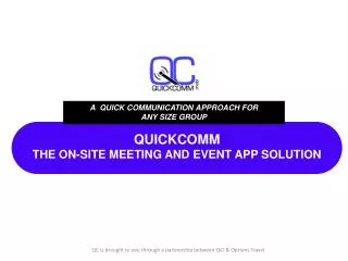 QUICKCOMM THE ON-SITE MEETING AND EVENT APP SOLUTION