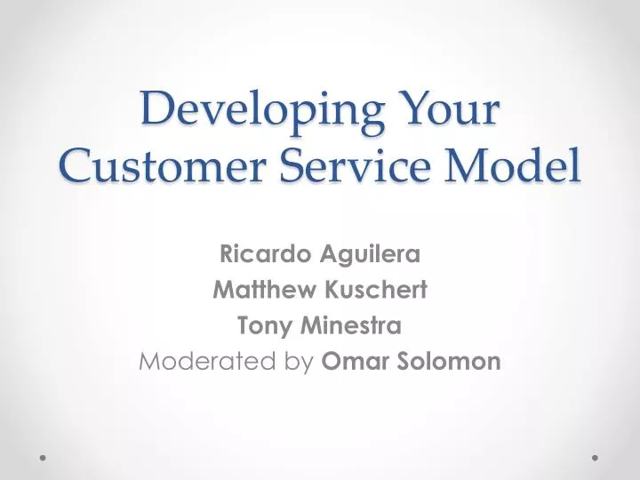 developing your customer service model