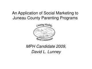 An Application of Social Marketing to Juneau County Parenting Programs