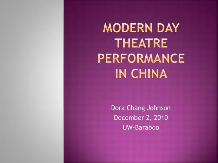 modern day theatre performance in china