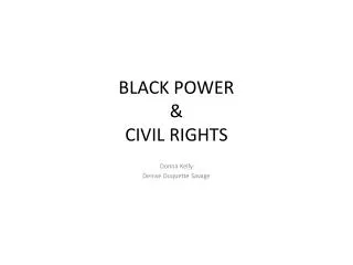 BLACK POWER &amp; CIVIL RIGHTS