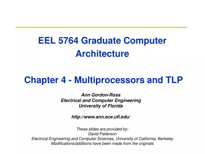 eel 5764 graduate computer architecture chapter 4 multiprocessors and tlp