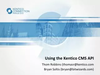 Using the Kentico CMS API