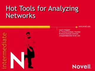 Hot Tools for Analyzing Networks