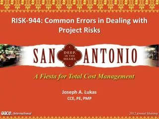 RISK-944: Common Errors in Dealing with Project Risks