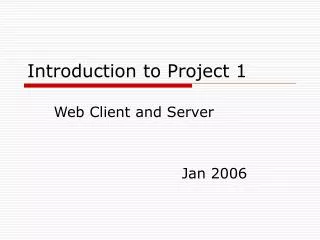 Introduction to Project 1