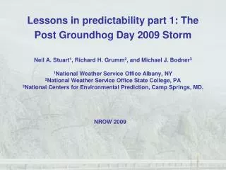 Lessons in predictability part 1: The Post Groundhog Day 2009 Storm