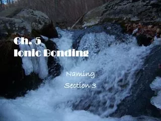 ch 5 ionic bonding