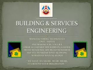 MAKTA KEJUTERAAN JFERI BOLKIAH BUILDING &amp; SERVICES ENGINEERING