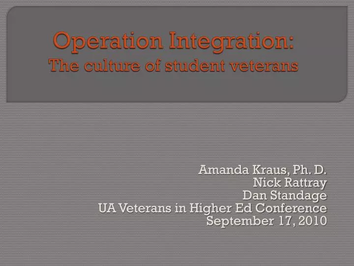 operation integration the culture of student veterans