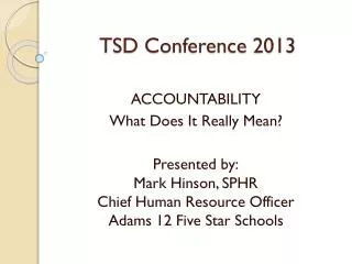 TSD Conference 2013