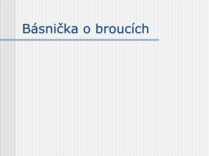 b sni ka o brouc ch