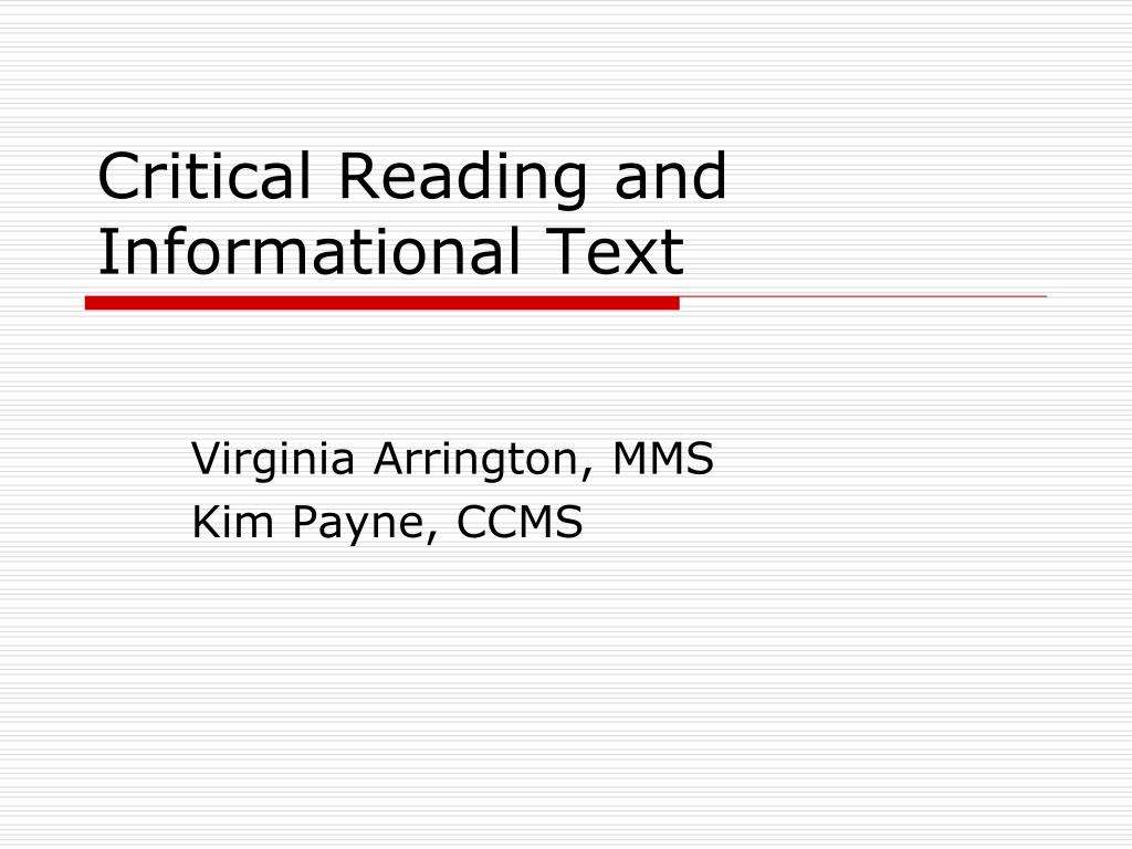PPT - Critical Reading and Informational Text PowerPoint Presentation ...