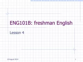 ENG101B: freshman English