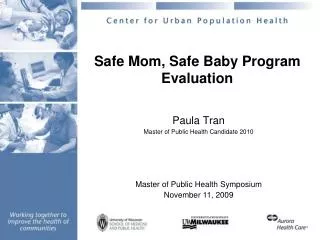 Safe Mom, Safe Baby Program Evaluation