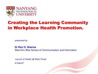 Creating the Learning Community in Workplace Health Promotion.