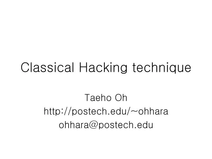 classical hacking technique