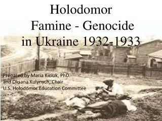 Holodomor Famine - Genocide in Ukraine 1932-1933