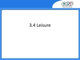 3.4 Leisure