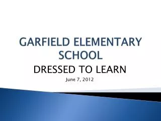 GARFIELD ELEMENTARY SCHOOL