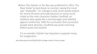 http www spinner com 2010 01 29 j d salinger catcher in the rye songs