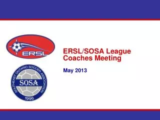 ERSL/SOSA League Coaches Meeting