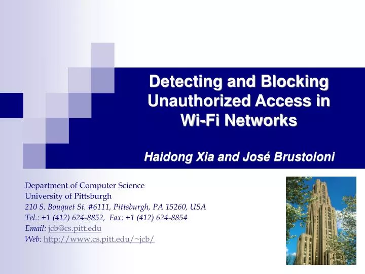 detecting and blocking unauthorized access in wi fi networks haidong xia and jos brustoloni